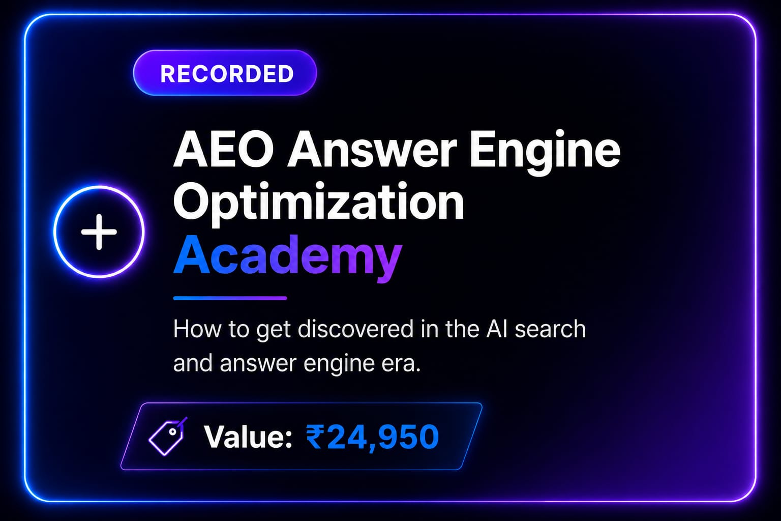 AEO Answer Engine Optimization Academy - Value 24950 rupees